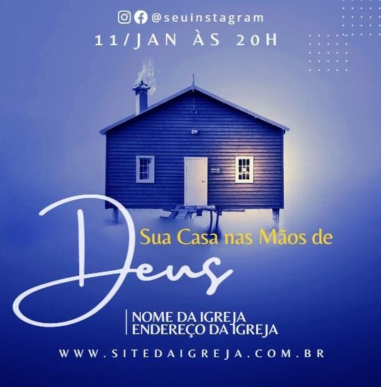 Arte gospel — Sua Casa nas Mãos de Deus